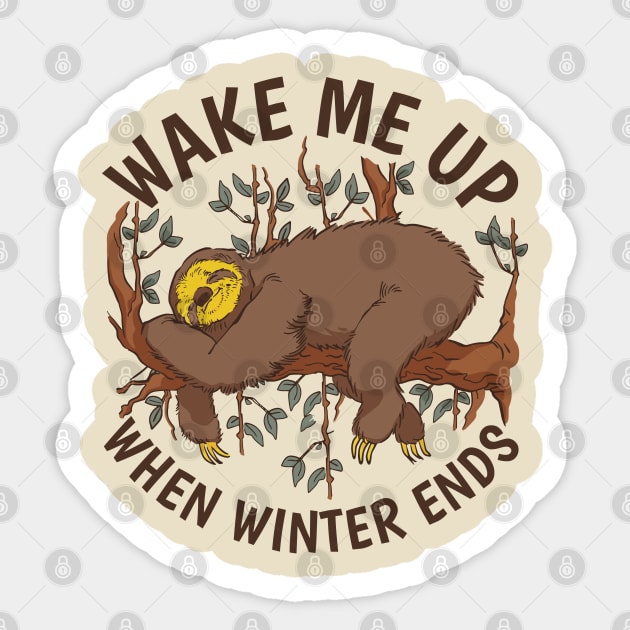 Sloth love best gift for winter sloth sleeping on a tree and the quote "Wake me up when winter ends" Sticker by AbirAbd